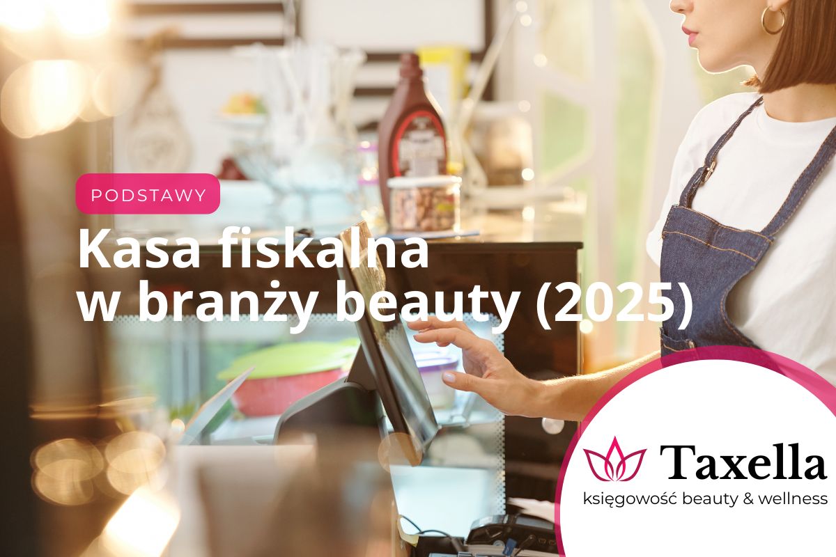 Kasa fiskalna w branży beauty